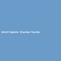 Intelligente Elastan-Tasche